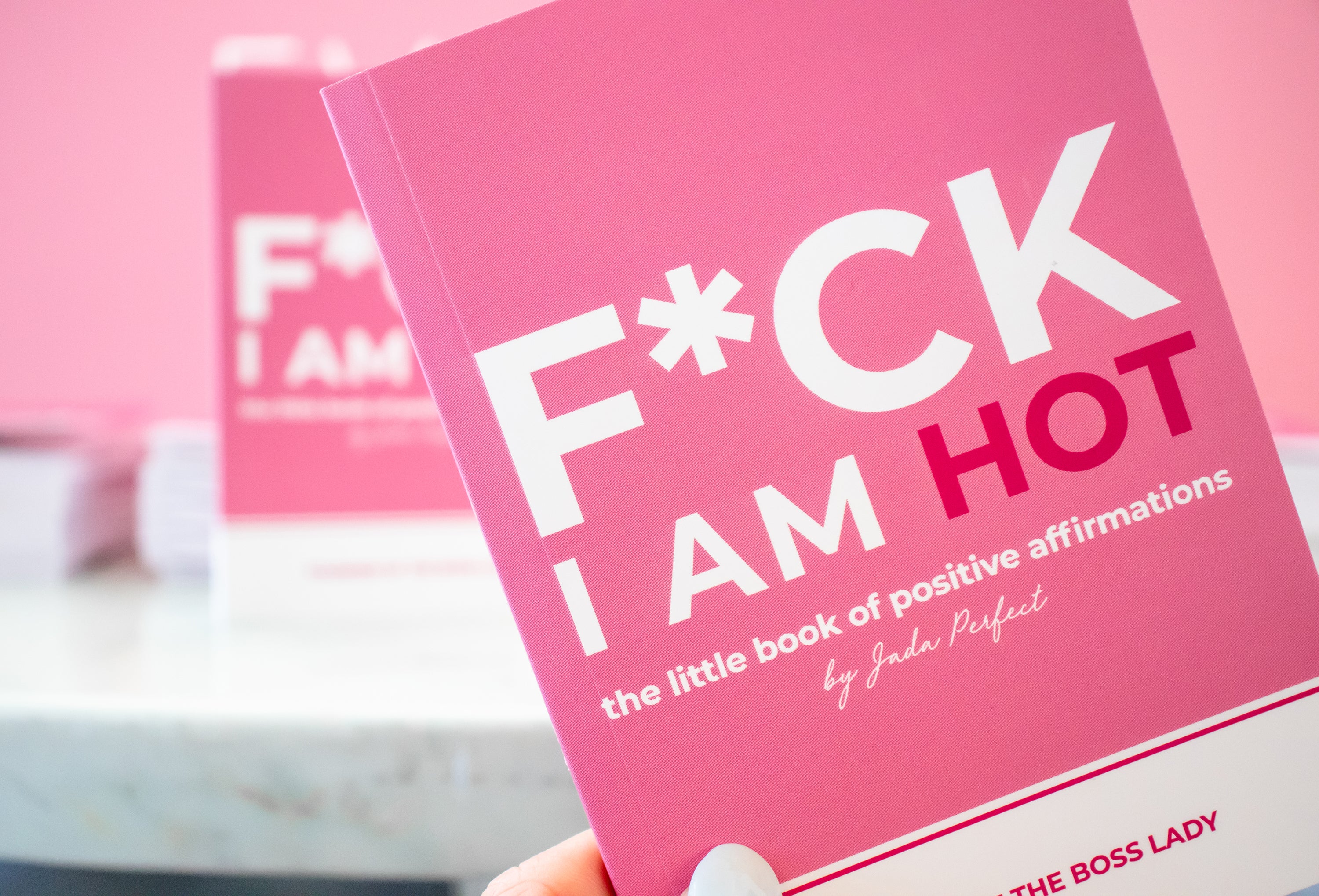 F*CK I AM HOT - Affirmation Book